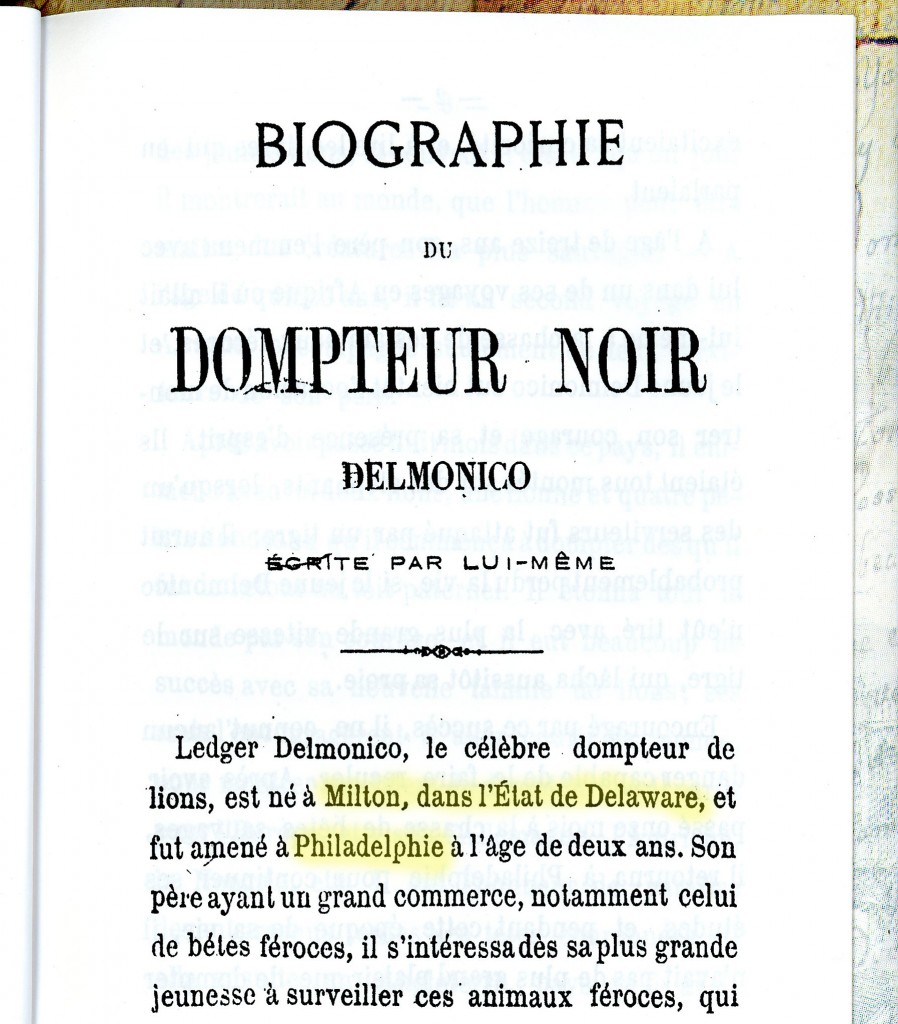 Biography of the Black Lion Tamer Delmonico, Written By Himself